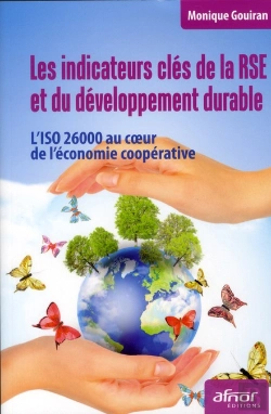Bertrand.pt - Les Indicateurs Clés De La Rse Et Du Développement Durable ; L'Iso 26000 Au Coeur De L'Économie Coopérative