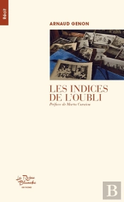 Les Indices De L'Oubli