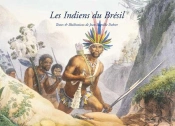 Les Indiens Du Brésil