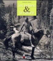 Les Indiens Et La Nature