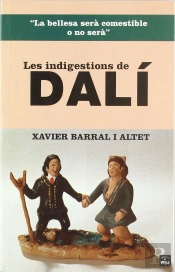 Les Indigestions De Dalí