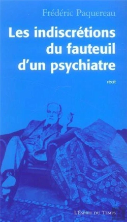 Bertrand.pt - Les Indiscretions Du Fauteuil D'Un Psychiatre