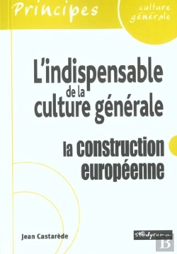 Bertrand.pt - Les Indispensables De La Culture General ; La Constitution Europeenne