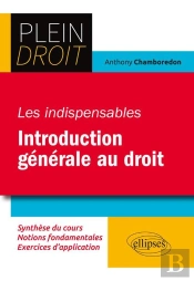 Les Indispensables De L'Introduction Générale Au Droit