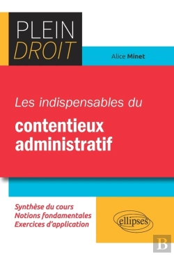 Bertrand.pt - Les Indispensables Du Contentieux Administratif
