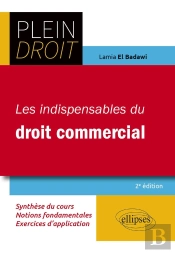 Les Indispensables Du Droit Commercial (2e Édition)