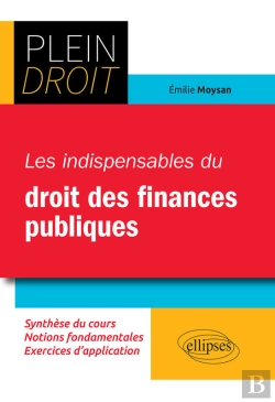 Bertrand.pt - Les Indispensables Du Droit Des Finances Publiques