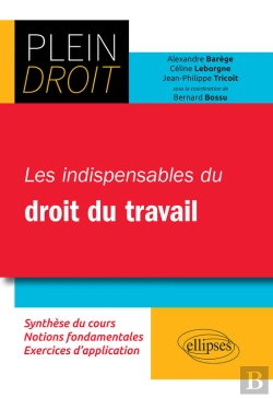 Bertrand.pt - Les Indispensables Du Droit Du Travail