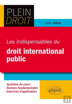 Bertrand.pt - Les Indispensables Du Droit International Public