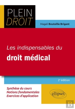 Bertrand.pt - Les Indispensables Du Droit Médical