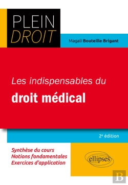 Bertrand.pt - Les Indispensables Du Droit Médical