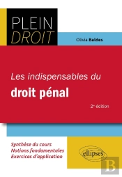 Les Indispensables Du Droit Pénal : A Jour Au 1er Decembre 2023 (2e Édition)