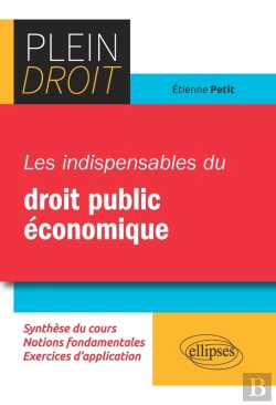 Bertrand.pt - Les Indispensables Du Droit Public Économique