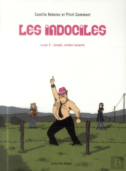 Bertrand.pt - Les Indociles Tome 4 : Joseph, Années Nonante