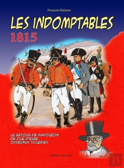 Bertrand.pt - Les Indomptables 1815