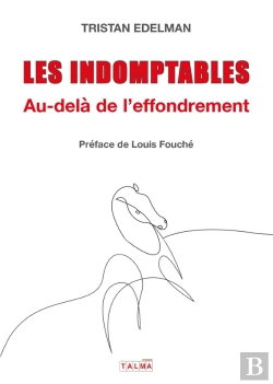Bertrand.pt - Les Indomptables : Au-Delà De L'Effondrement