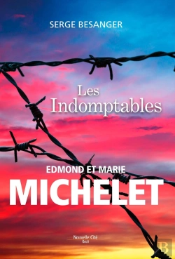 Bertrand.pt - Les Indomptables, Edmond Et Marie Michelet