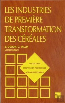 Bertrand.pt - Les Industries De Premiere Transformation Des Cereales T.2
