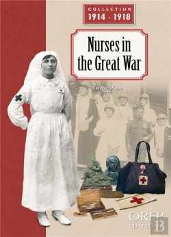 Bertrand.pt - Les Infirmières Dans La Grande Guerre