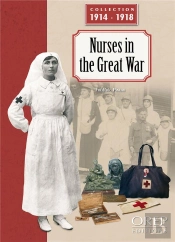 Les Infirmières Dans La Grande Guerre (Gb)