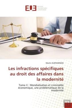 Bertrand.pt - Les Infractions Specifiques Au Droit Des Affaires Dans La Modernite