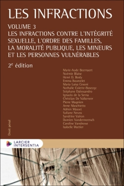 Bertrand.pt - Les Infractions Tome 3 : Les Infractions Contre L'Ordre Des Famille, La Moralité Publique Et Les Mineurs