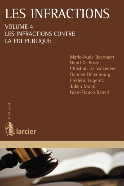 Bertrand.pt - Les Infractions Tome 4 : Les Infractions À L'Ordre Public