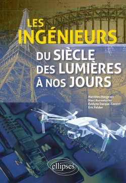 Bertrand.pt - Les Ingénieurs Du Siècle Des Lumières À Nos Jours