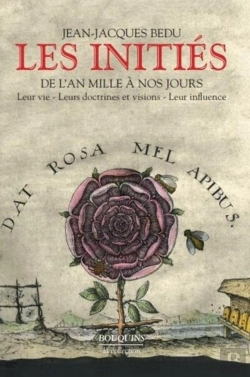 Bertrand.pt - Les Initiés ; De L'An Mille À Nos Jours ; Leur Vie, Leurs Documents Et Visions, Leur Influence