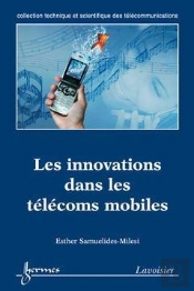 Les Innovations Dans Les Telecoms Mobiles ; Ctst