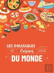 Les Inratables : Cuisines Du Monde