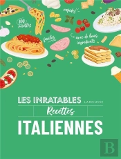Les Inratables : Recettes Italiennes
