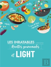 Les Inratables : Recettes Light