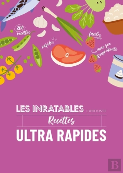 Bertrand.pt - Les Inratables Recettes Ultra Rapides
