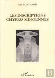 Les Inscriptions Chypro-Minoennes