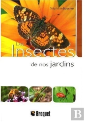 Les Insectes De Nos Jardins