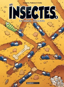 Bertrand.pt - Les Insectes En Bande Dessinée Tome 3
