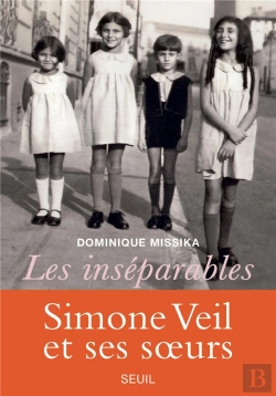 Bertrand.pt - Les Inséparables ; Simone Veil Et Ses Soeurs