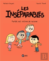 Les Inseparables, Tome 02
