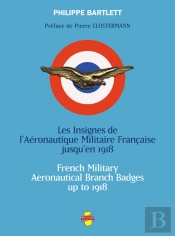 Les Insignes De L'Aéronautique Militaire Française Jusqu'En 1918