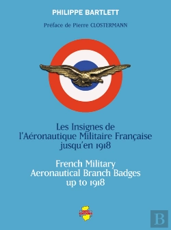 Bertrand.pt - Les Insignes De L'Aéronautique Militaire Française Jusqu'En 1918