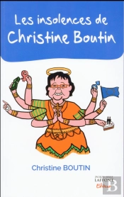 Les Insolences De Christine Boutin