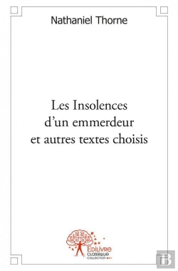 Bertrand.pt - Les Insolences D'Un Emmerdeur Et Autres Textes Choisis