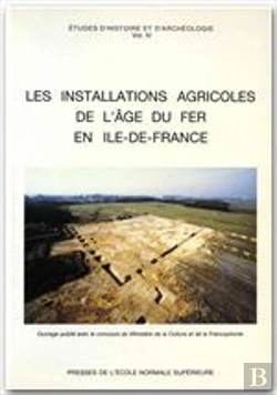 Bertrand.pt - Les Installations Agricoles De L'Age Du Fer En Ile De France