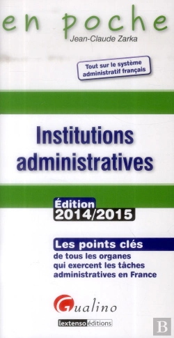 Bertrand.pt - Les Institutions Administratives - 2014-2015