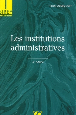 Bertrand.pt - Les Institutions Administratives (6e Édition)