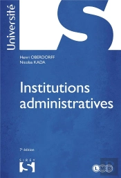 Les Institutions Administratives (7e Édition)