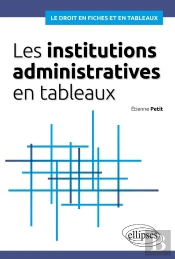 Les Institutions Administratives En Tableaux