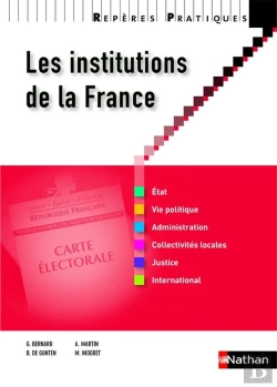 Bertrand.pt - Les Institutions De La France - Reperes Pratiques  N07 2012