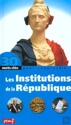 Bertrand.pt - Les Institutions De La Republique